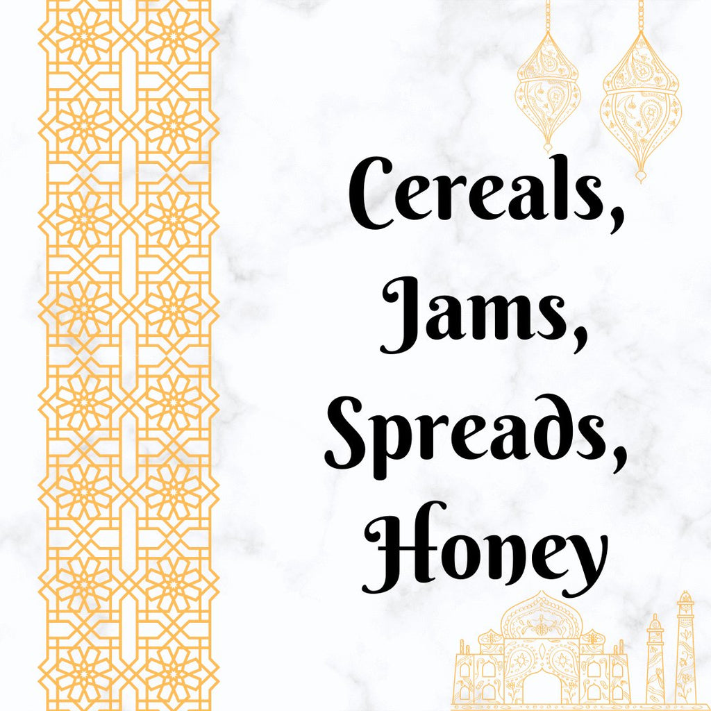 Cereals, Jams, Spreads, Honey